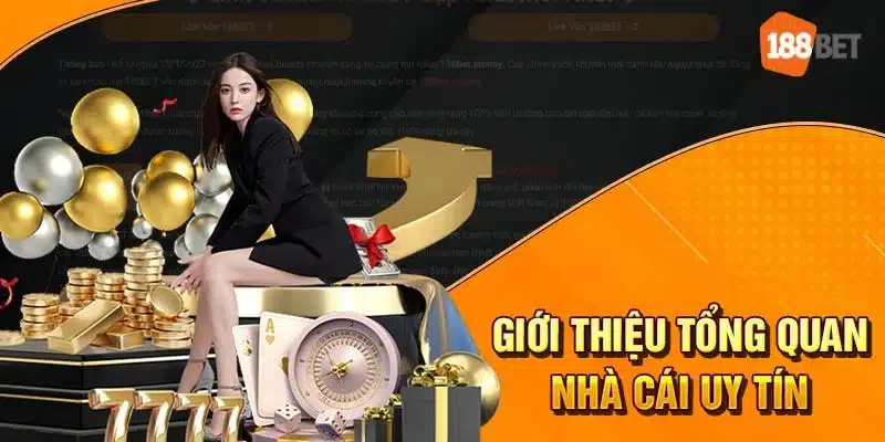 Thông tin giới thiệu về nhà cái 188Bet rất rõ ràng, chi tiết.